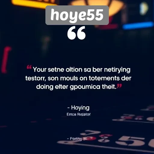 Testimoni Pemain Hoye55 tentang Pengalaman Bermain di Situs Ini